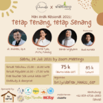 Virtual talkshow dan playdate “Hari Anak Nasional 2021: Tetap Tenang, Tetap Senang”